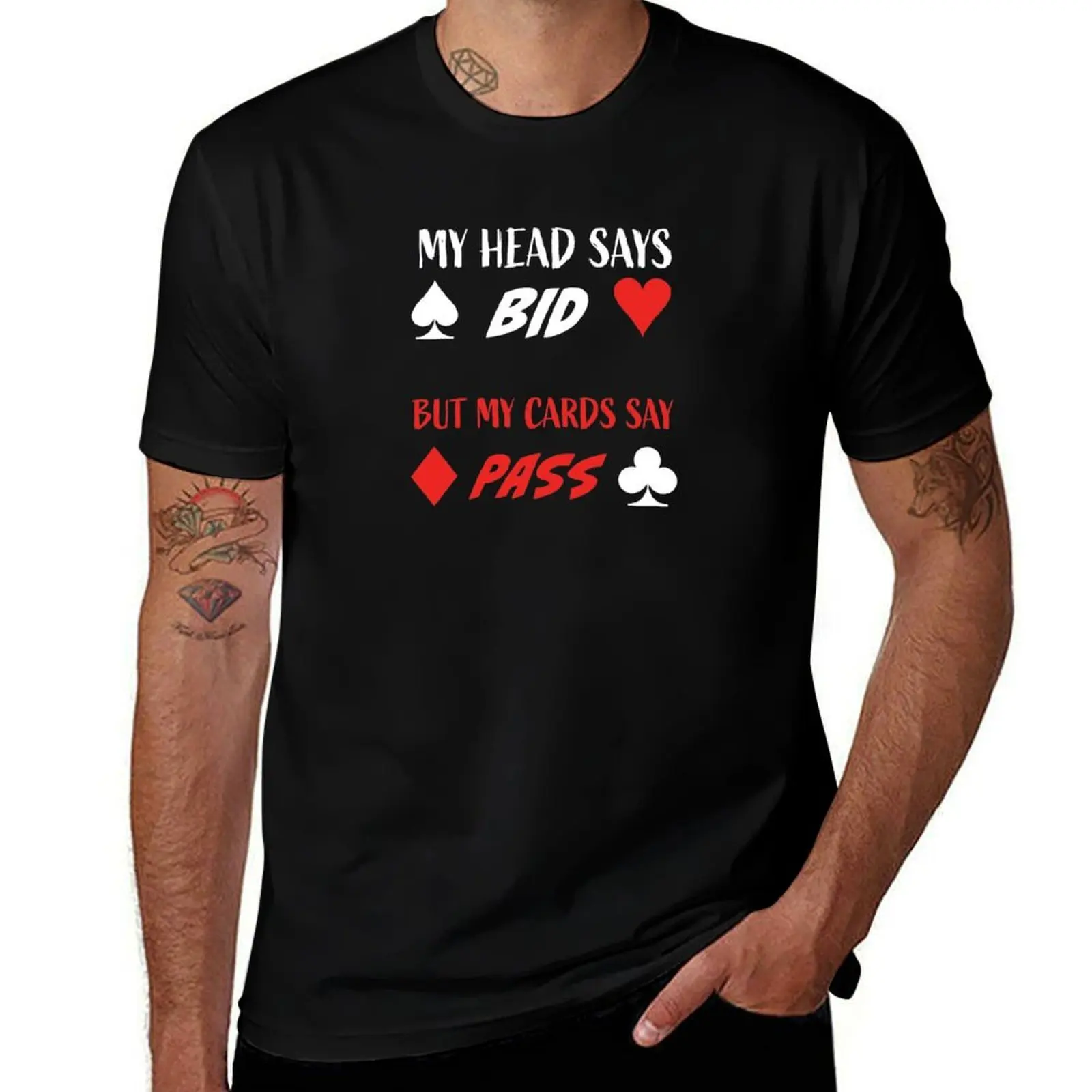 My head says bid but my cards say pass. For duplicate bridge players T-Shirt Utility Casual Work T-Shirt