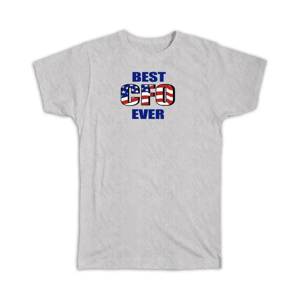 Best CFO Ever USA Flag American Patriot Coworker Job