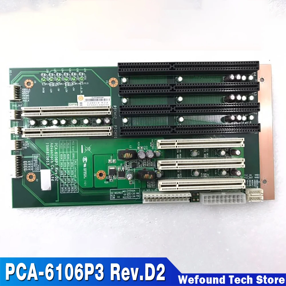 

For Advantech Industrial Control Base Plate High Quality Fully Tested Fast Ship PCA-6106P3 Rev.D2