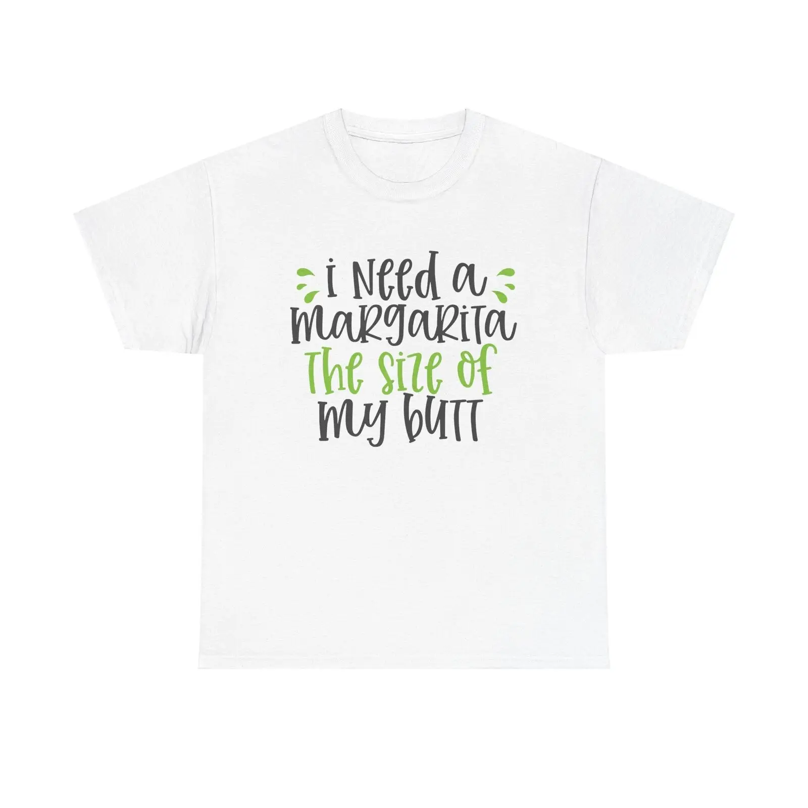 

Margarita Butt T Shirt drinking tequila funny humor party weekend quote