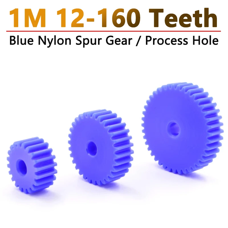 1pcs Blue Nylon Gear 1 Module 12 Teeth - 160 Teeth Plastic Spur Gear 1M Mechanical Transmission Cylindrical Spur Gears