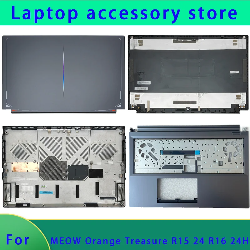 Suitable for MEOW Orange Treasure R15 24 R16 24H laptop LCD screen top cover screen frame palm support bottom shell ABCD hinge