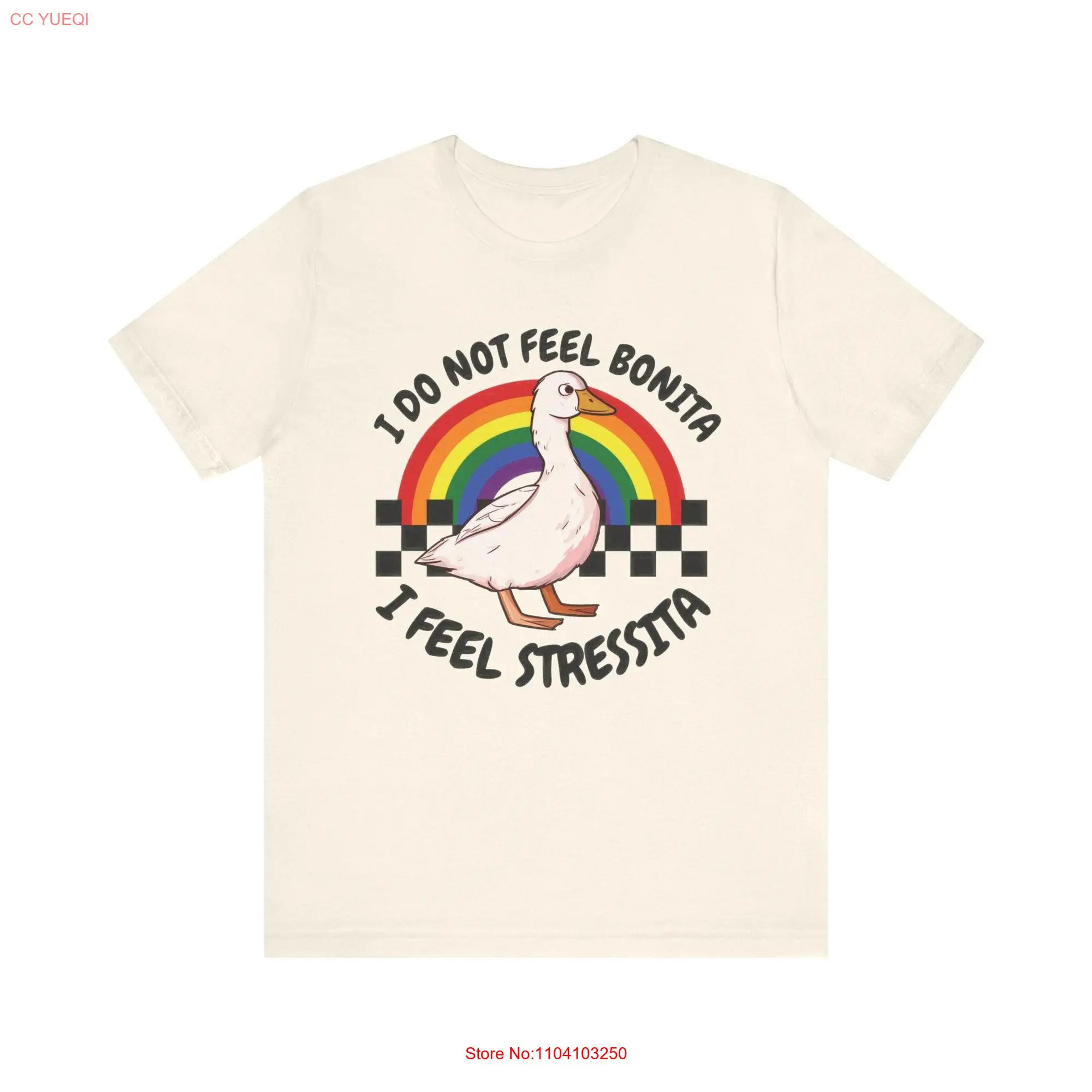 I Do Not Feel Bonita Stressita T Shirt Fun Goose Expressive for Stressful Days long or short sleeves