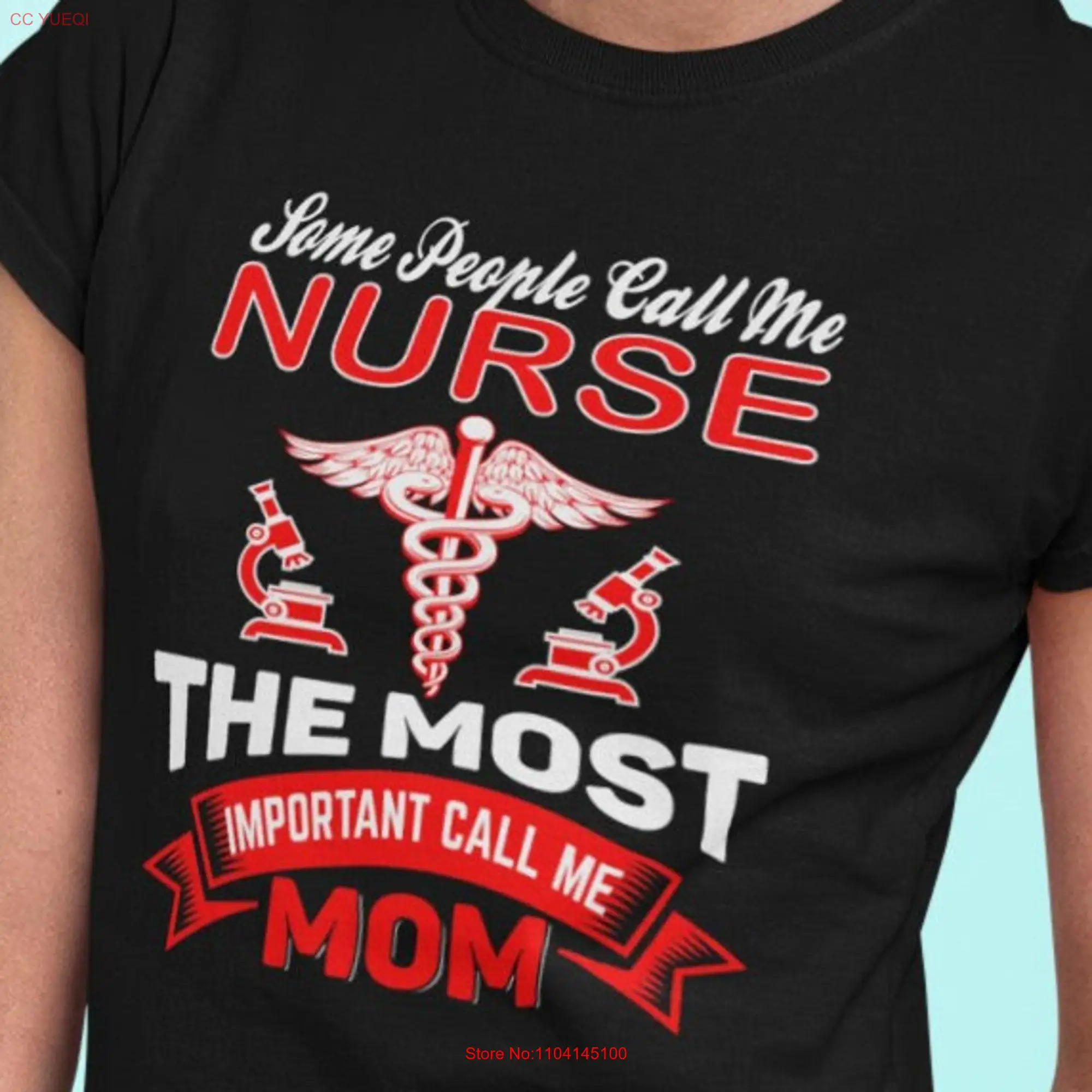 Nurse Some people call me The most important MOM T Shirt parent Mother Child love Priorities in life