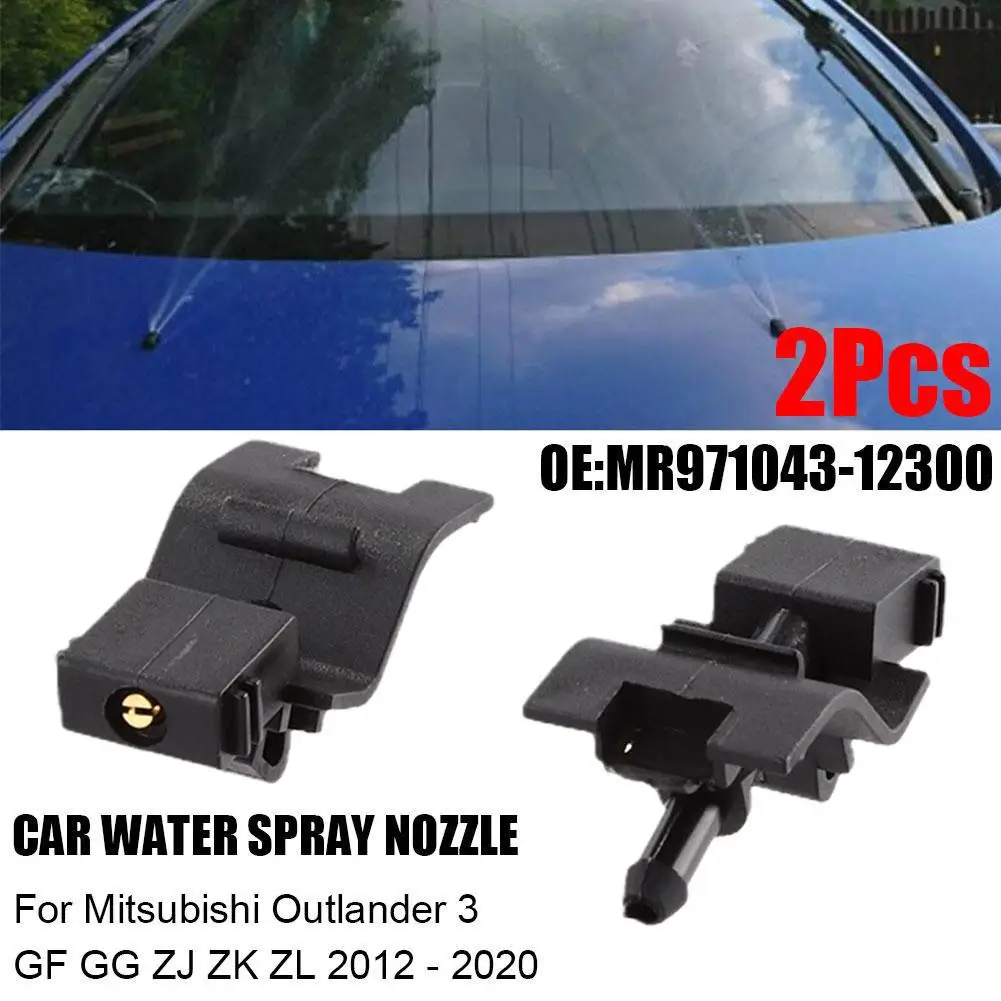 2Pcs Front Windshield Wiper Water Liquid Spray Jet Nozzle For Mitsubishi Outlander 3 GF GG ZJ ZK ZL 12-20 MR971043-12300 U2 D0E1