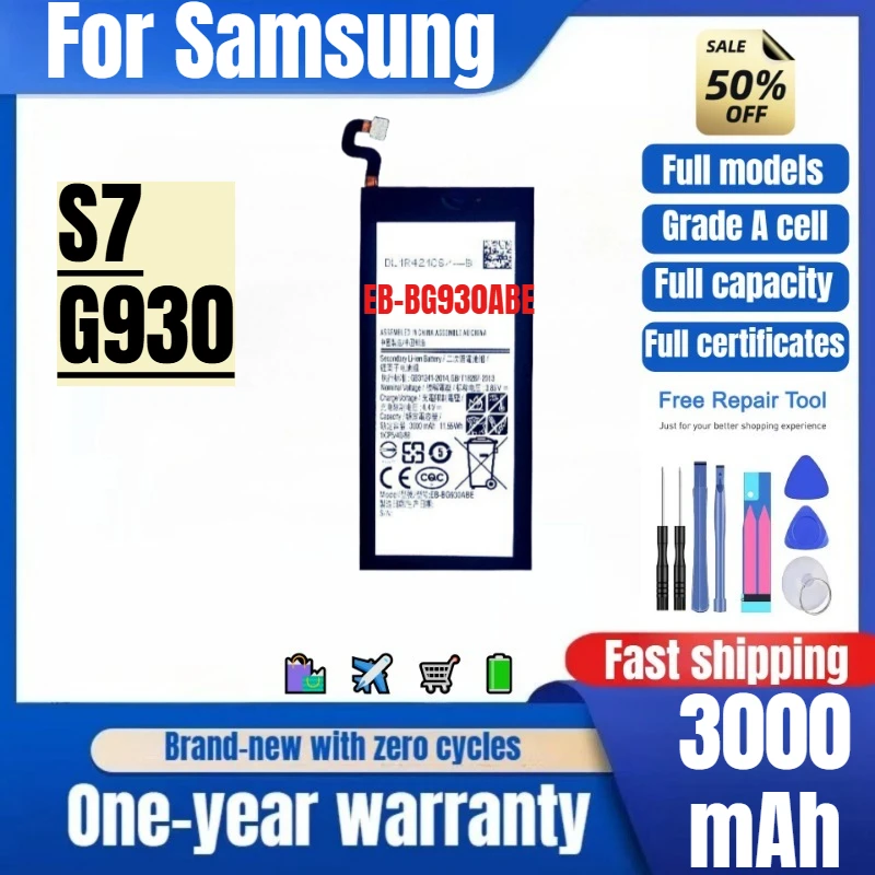 

EB-BG930ABE for Samsung S7/G930 Phone Battery 0 Cycle High Quality High Capacity Replacement Bateria Grade A Cell with Tools
