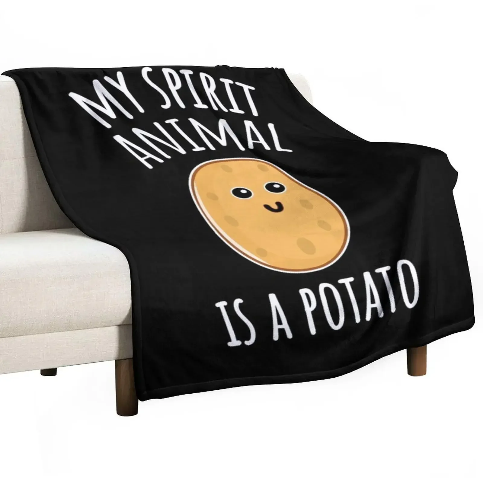 

My Spirit Animal Is A Potato Throw Blanket For Decorative Sofa Picnic Blankets