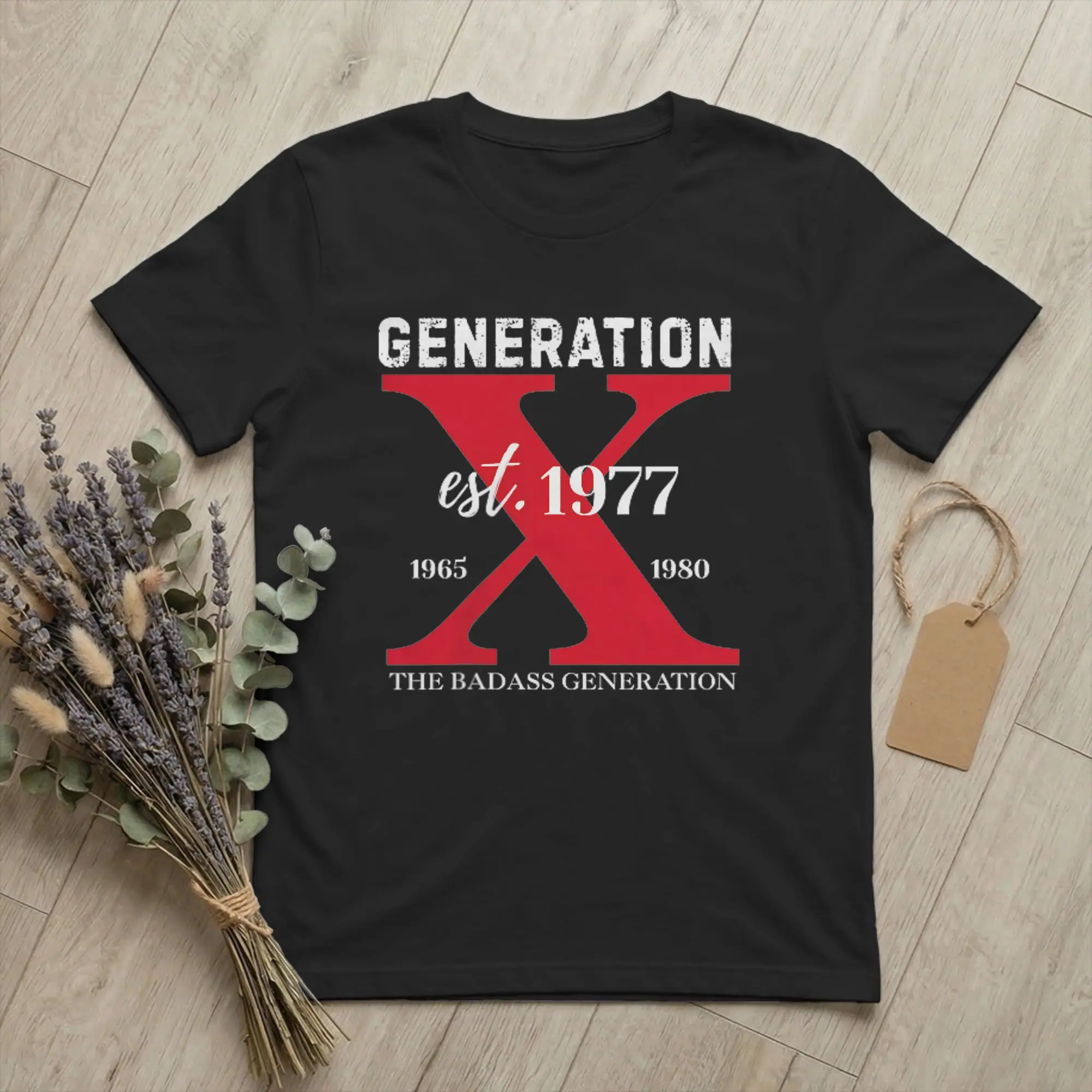 Men T-Shirt The Badass Generation Gen-X 1977 Leisure 100% Cotton Tee Shirt Short Sleeve  T Shirt Crewneck Clothes Summer