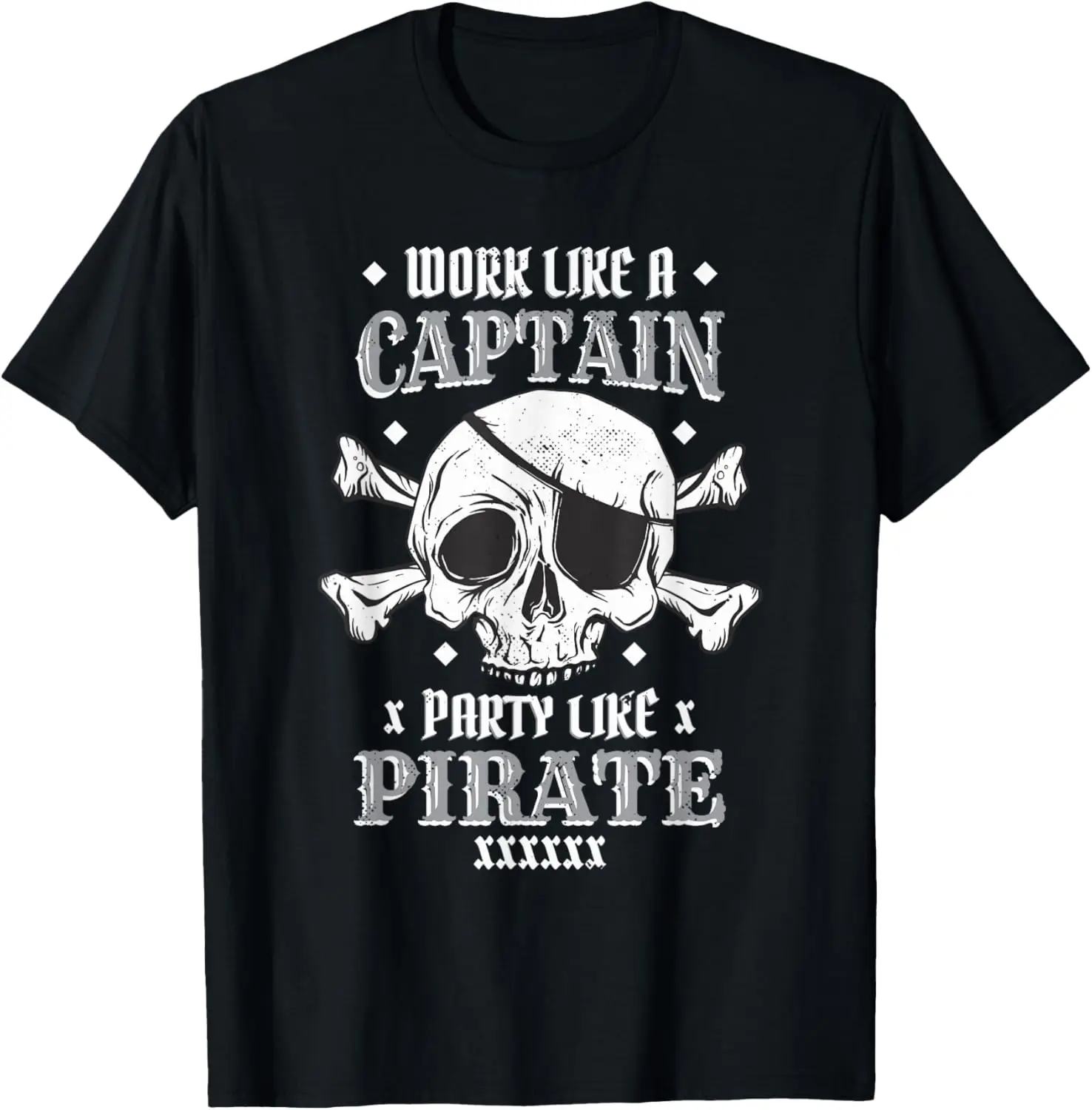 

Work Like A Captain Party Like Pirate Pontoon Captain T-Shirt