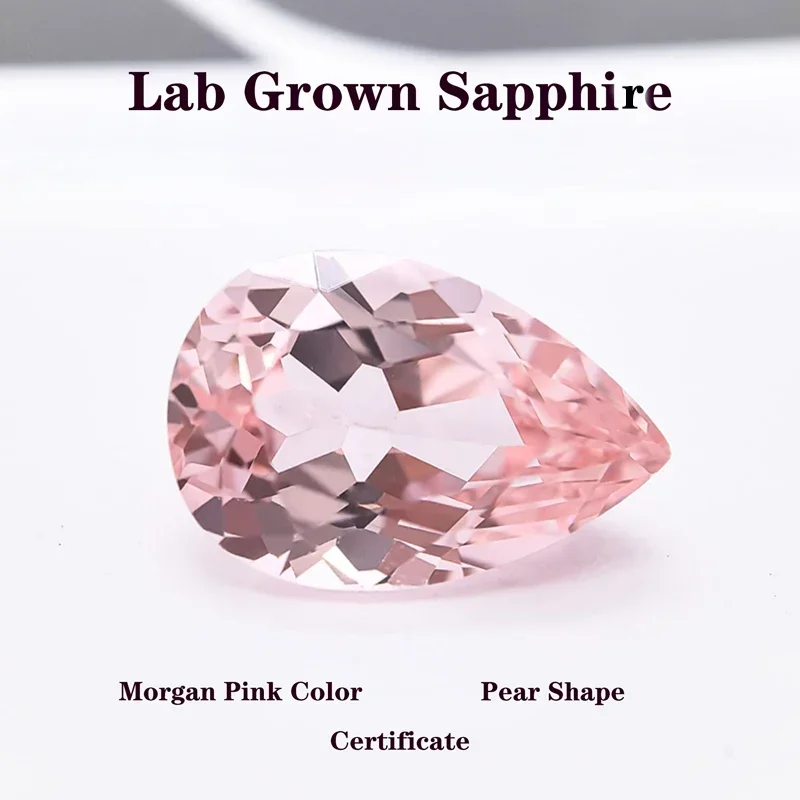 Lab Grown Sapphire Pear Shape Morgan Pink Color Charms Gemstone DIY Advanced Jewelry Making Materials Selectable Certificate