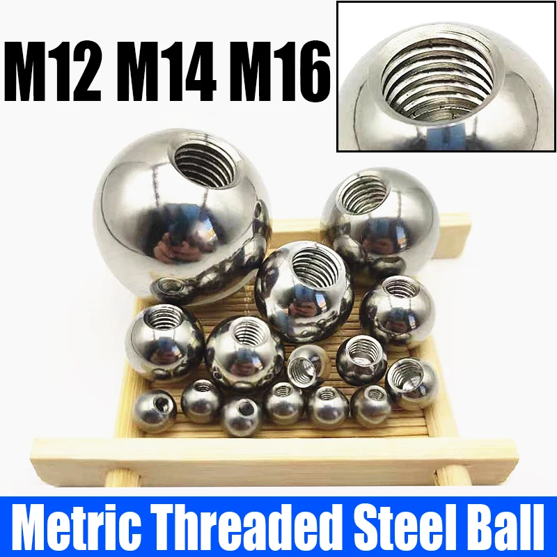 

1PCS M12 M14 M16 Thread Half Hole Metric Thread Stainless Steel Drilling Balls Female Thread Blind Hole Steel Ball Bead OD 20-60