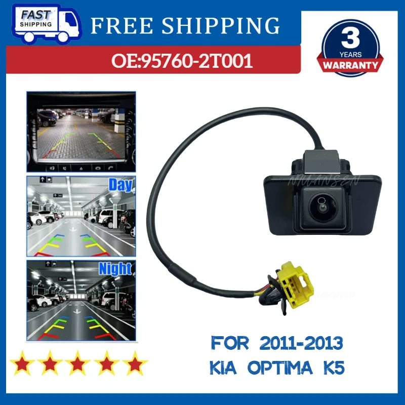 

Rear View Reverse BackUp Parking Camera Fit for 2011 2012 2013 Kia Optima Replaces 95760-2T001 957602T001 957602T101 95760-2T101