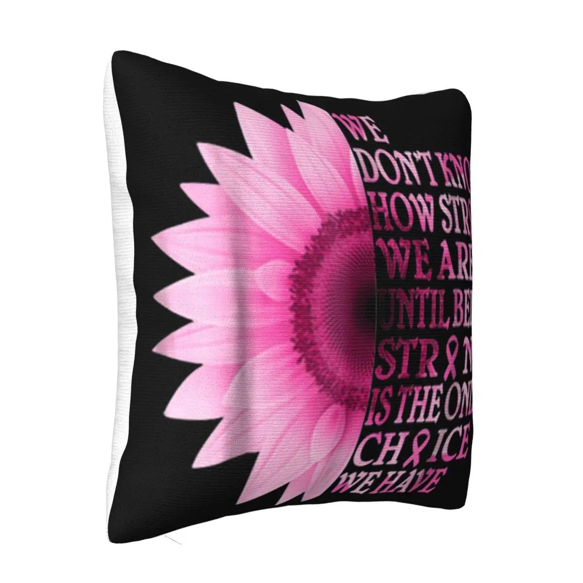 Being Strong Pink Flower Breast Cancer Awareness T Humour Men Game Sale Brand Style Children Pillow Case