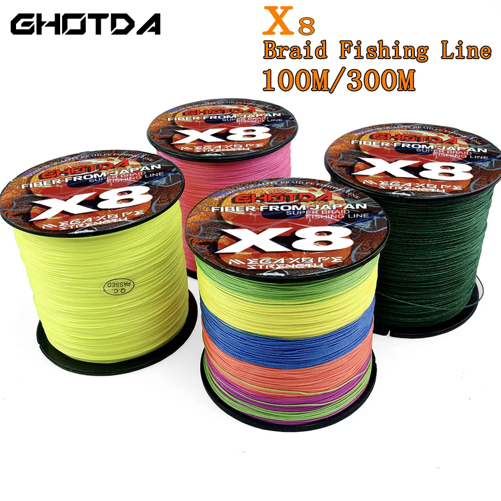 GHOTDA X8 100M 300M Braided Fishing Line 8 Strands MultiColor Multifilament Pesca Carp Super Strong Saltwater PE Line 22-78LB