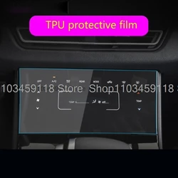 TPU protective film For Dongfeng Scenery ix7 2020-2023 Car air-conditioning film LCD screen Anti-scratch Film Interior fitting