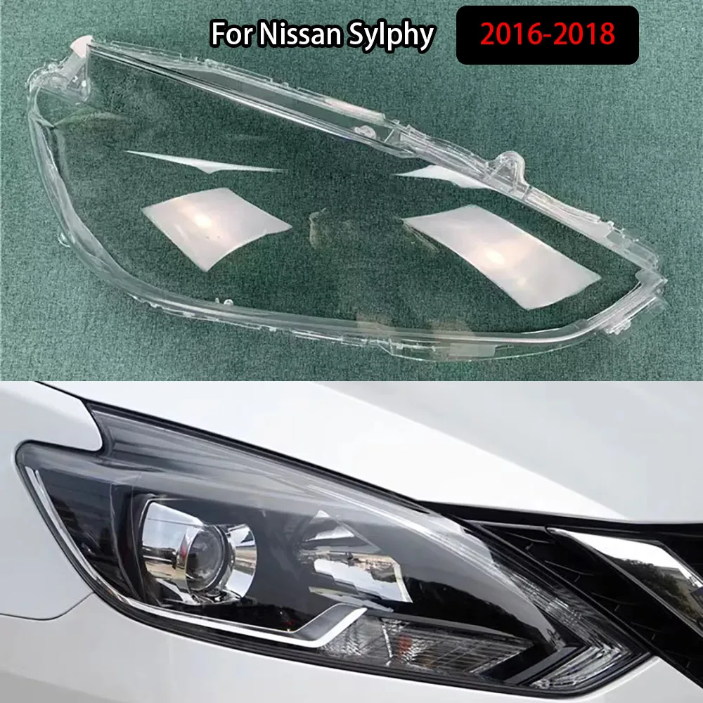 

For Nissan Sylphy 2016-2018 Headlamp CoverTransparent Mask Headlight Shell Lens Plexiglass Replace Original Lampshade