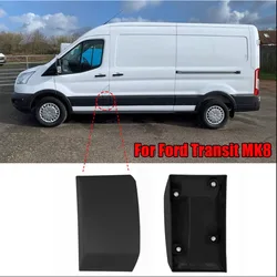 FOR FORD TRANSIT MK8 2014-2017 MOULDING TRIM STRIP UNDER FUEL FLAP NEW