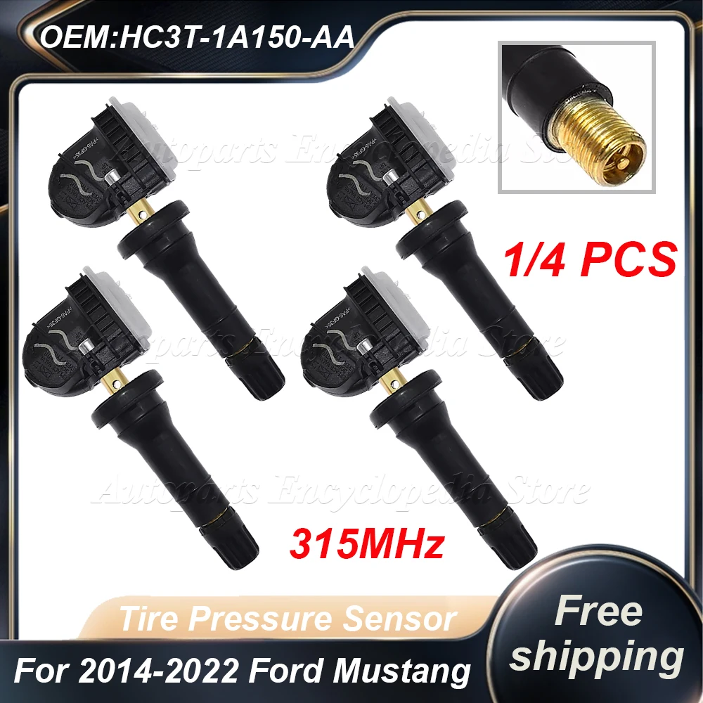 1/4 Uds para 2014-2022 Ford Mustang 2017-2021 Ford FUSION 315MHz HC3T-1A150-AA Sensor de presión de neumáticos Ford TMPS Sensor HC3T-1A180-AB