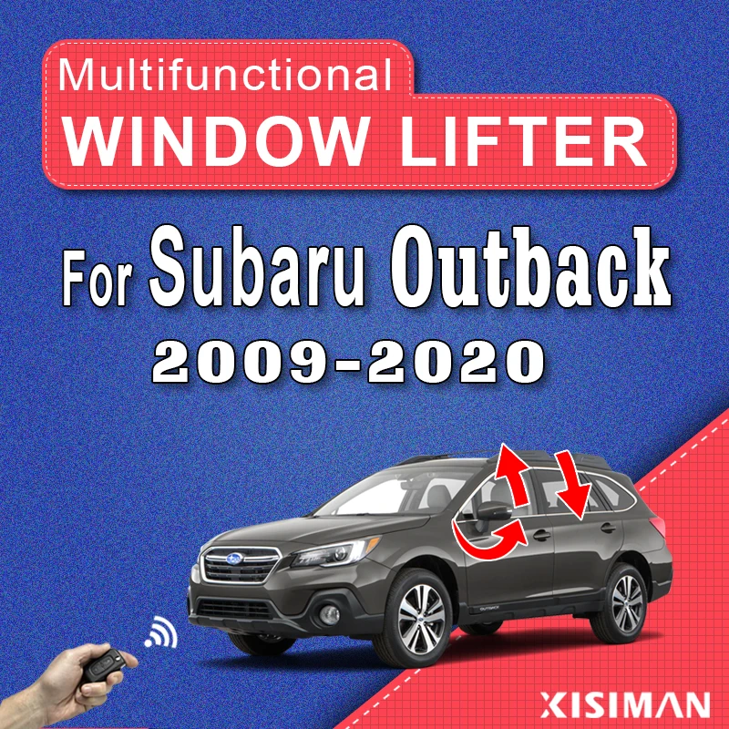 

Для Subaru Outback 2009-20 открывающийся удаленный автомобильный оконный подъемник и папка бокового зеркала, комплект для раскладывания, автомобильный интеллектуальный доводчик окон