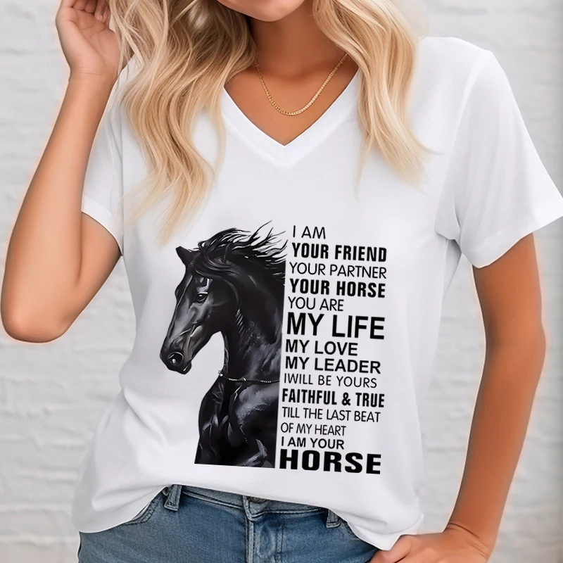 I Am Your Friend Graphic T Shirts Women My Life V-neck Female Clothing I Am Your Horse Black Horse Shirt Short Sleevet Tshirts