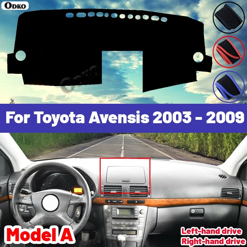 Tapis de couverture de tableau de bord, pare-soleil pour éviter la lumière, Anti-UV, haute qualité, pour Toyota Avensis 2003 2004 2005 2006 2007 2008 2009