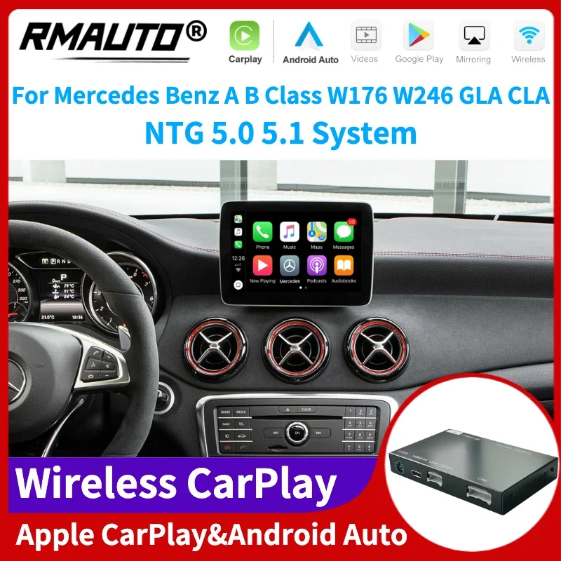 

RMAUTO Wireless Apple CarPlay NTG 5.0 5.1 System for Mercedes Benz A B Class W176 W246 GLA CLA Android Auto Mirror Link AirPlay