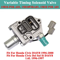 1pcs 15810-P2R-A01 15810P2RA01 VTEC Solenoid Spool Valve For Honda Civic D16Y8 1996-2000 Civic Del Sol Si D16Y8 1.6L 1996-1997