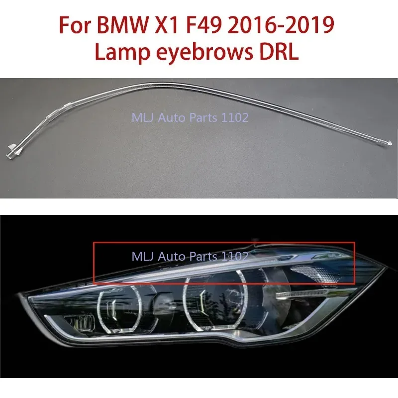 

Для BMW X1 F49 фонарь для бровей 2016-2019 дневные ходовые огни автомобильные фары DRL направляющая трубка ангельский глаз направляющая полоса