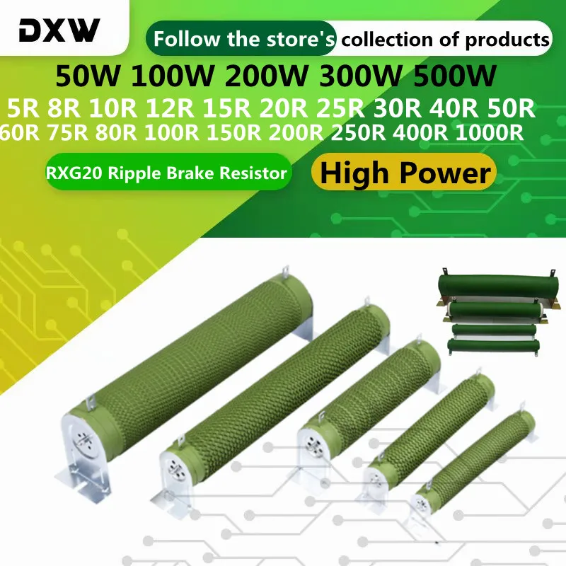 1PCS/Lot 50W 100W 200W 300W 500W RXG20 Rezystor falowy hamulca o dużej mocy 5 8 10 12 15 20 30 40 50 100 150 200 1000