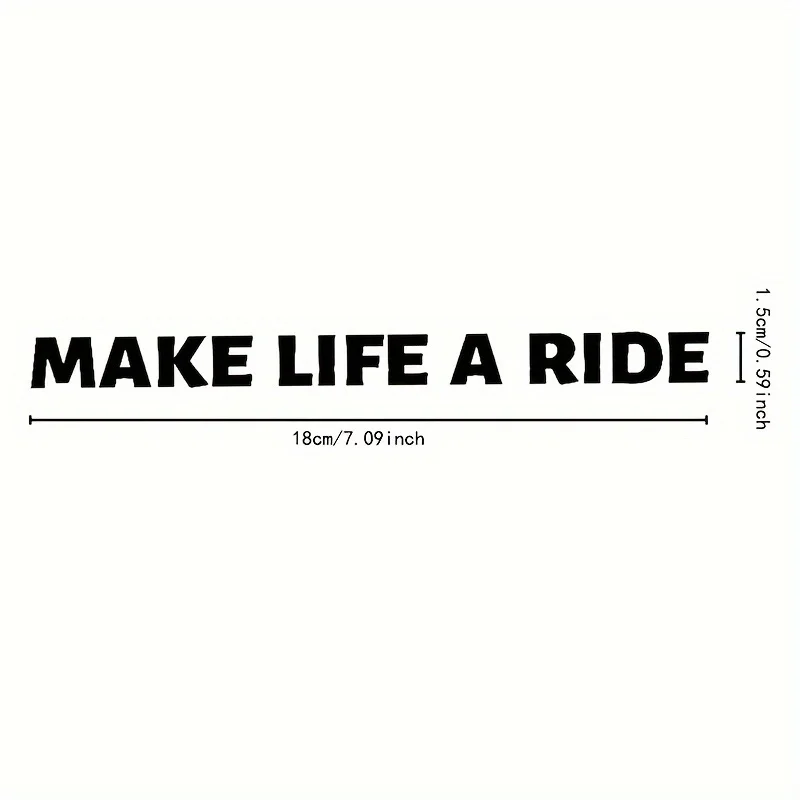 1PC Make Life A Ride Waterproof Stickers Multi Color Vinyl Decals For Motorcycle Car Helmet Bike Decor