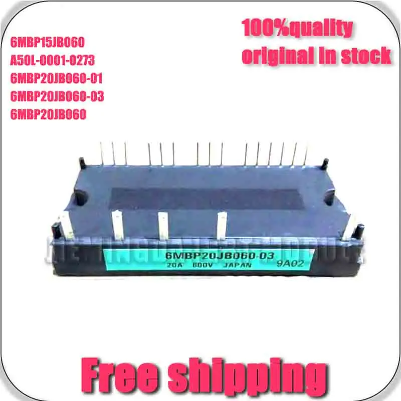 a50l-0001-0273-6mbp20jb060-03-6mbp20jb060-6mbp15jb060-6mbp20jb060-01-new-and-original-module