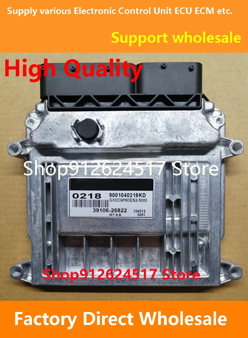 

39106-26822 0218 ECU 39117-2B689 0475/39117-2B035 0343/39117-2B010 0475 Engine Computer Board M7.9.8 Compatible For Hyundai kia