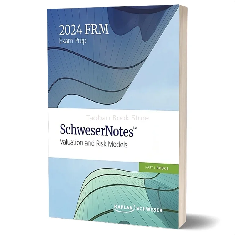 2024 FRM Level 1 Book 4 SchweserNotes Valuation and Risk Models ,Financial Risk Manager,English Notes Paper Textbook Accounting