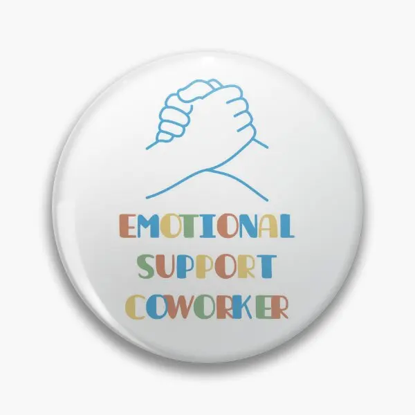 Emotional Support Coworker Work Bestie W  Soft Button Pin Lover Cute Women Cartoon Hat Brooch Creative Jewelry Funny Lapel Pin