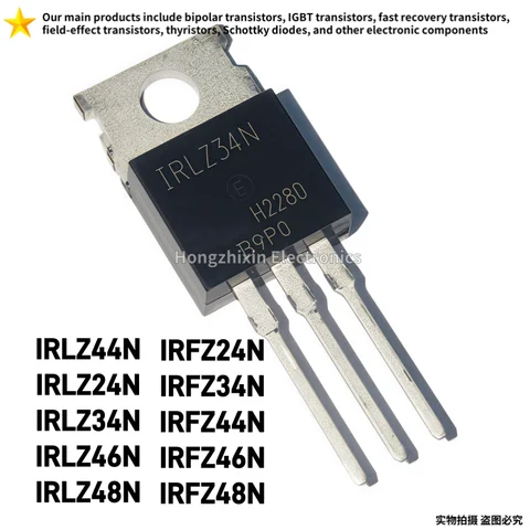 Power Switching MOSFET Transistor Hot Sale IRLZ44N IRLZ24N IRLZ34N IRLZ46N IRLZ48N IRFZ24N IRFZ34N IRFZ44N IRFZ46N IRFZ48N TO220