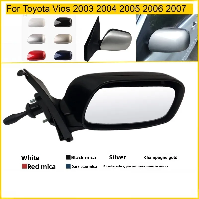 

For Toyota Vios 2003 2004 2005 2006 2007 Rear View Mirror Assembly Left and Right Rear Mirror Reflector Cover