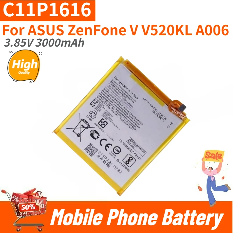 

High Quality C11P1616 Mobile Phone Battery 3.85V 3000mAh For ASUS ZenFone V V520KL A006 Brand New Replacement Battery