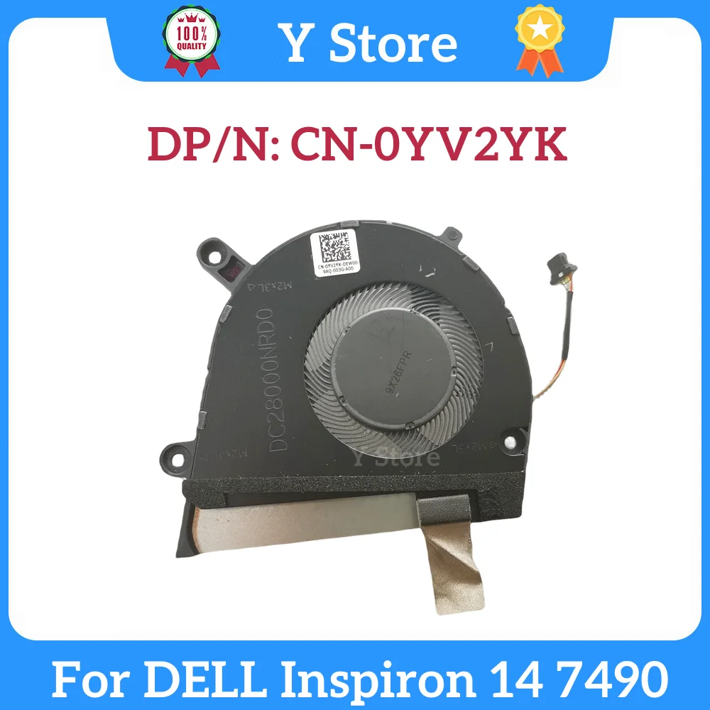 

Y Store New Original For DELL Inspiron 14 7490 Laptop Heatsink Cooling Fan 0YV2YK CN-0YV2YK YV2YK Fast Ship