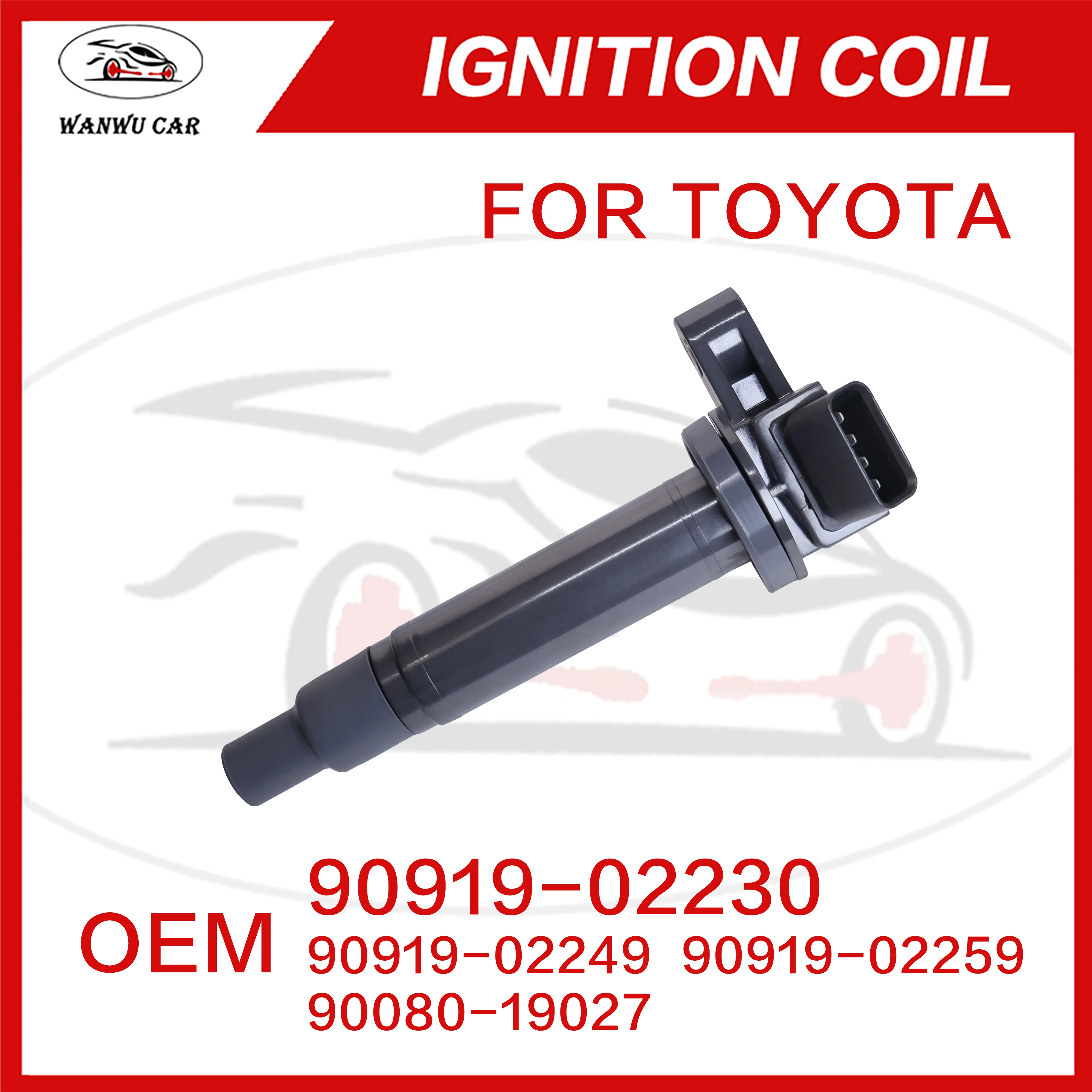 90919-02230 Ignition Coil Igniter Suitable For TOYOTA LEXUS 90919-02249 90919-02259 90080-19027