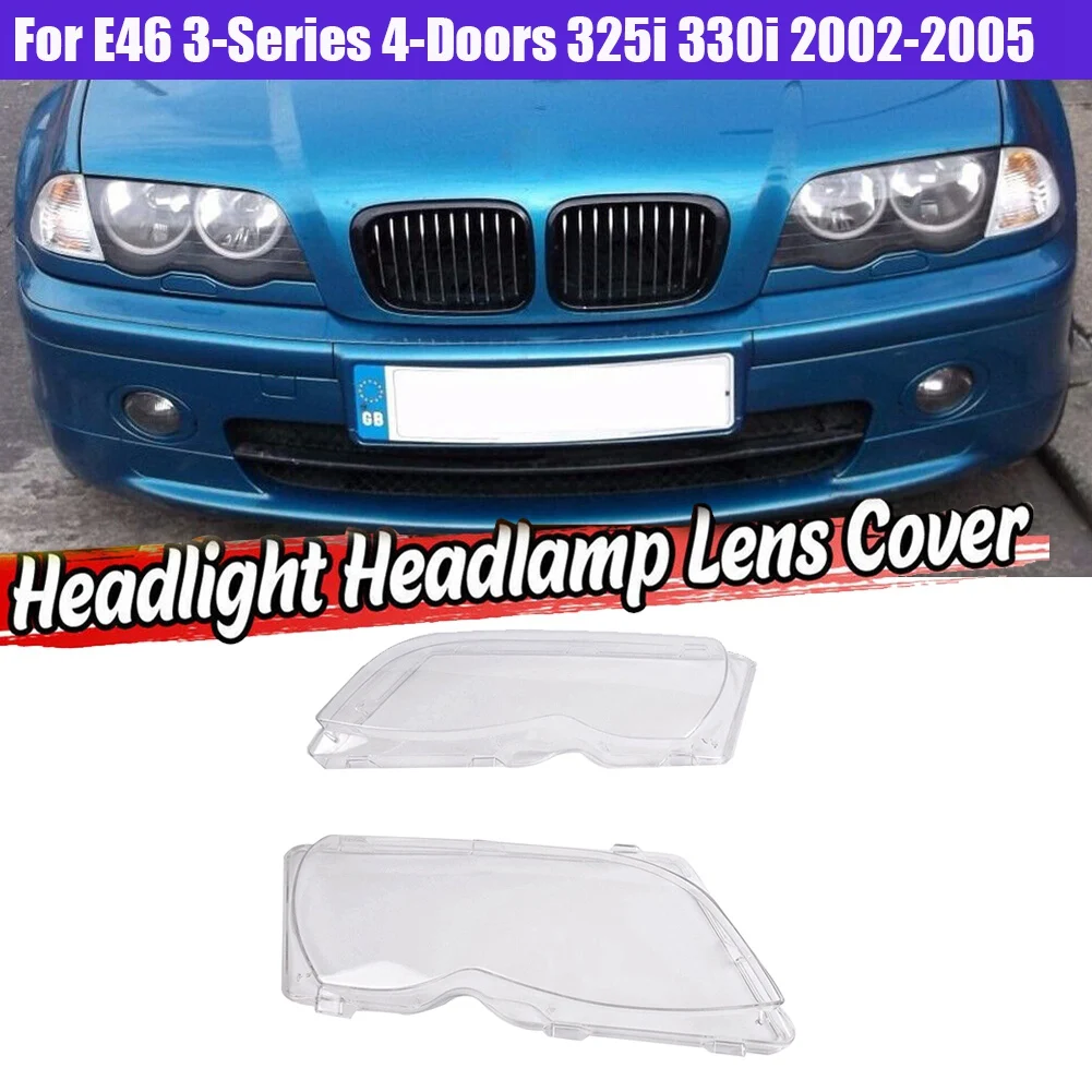 L&R for E46 3-Series 4-Doors 320I 325I 330I 2002-2005 Car Headlight Lens Cover Lamp Shade Len Light Shell