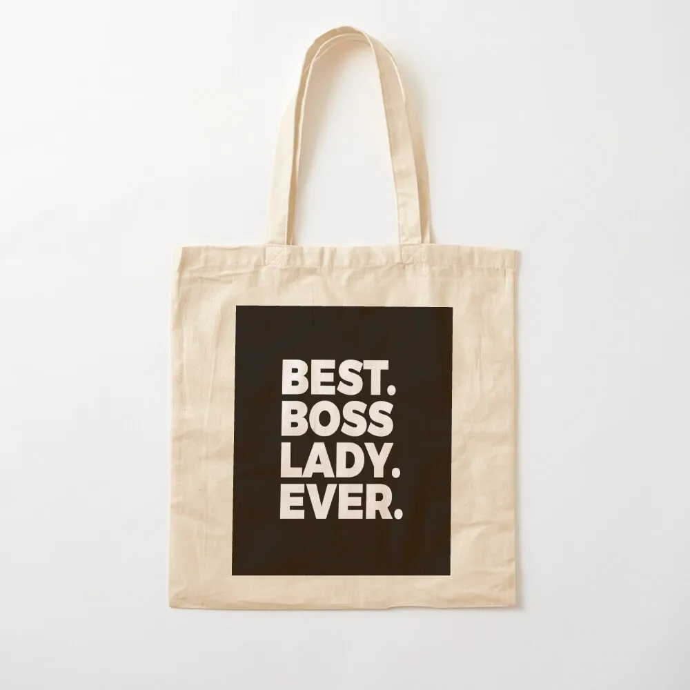 Best Boss Lady Ever Office Employer Women In Power Tote Bag Gift bag tote bag screen Women bags