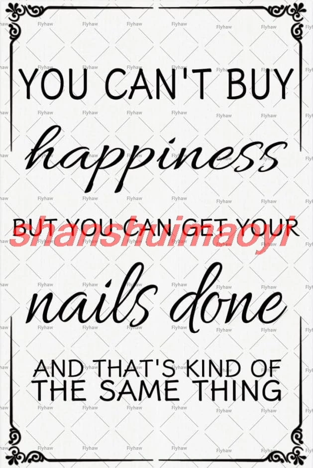 Nail Tech Poster Nail Salon Tin Poster Decor You Can't Buy Happiness But You Can Get Your Nails Done Tin Sign 12x15  ALIMAO