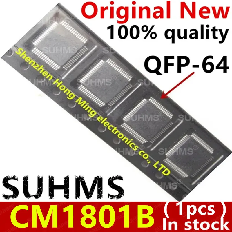 (1piece)100% New CM1801B QFP-64