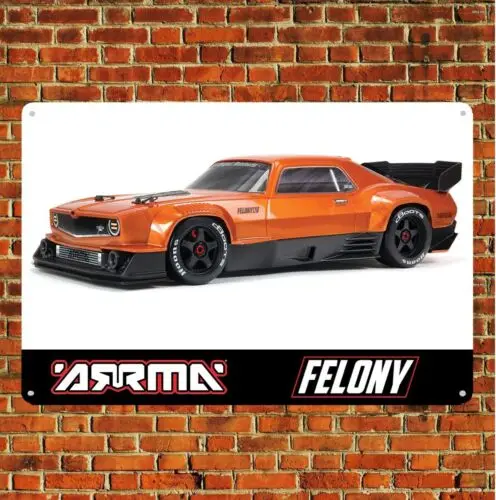 Metal Poster Rc Car Tin Sign Plaque Arrma Felony Onroad