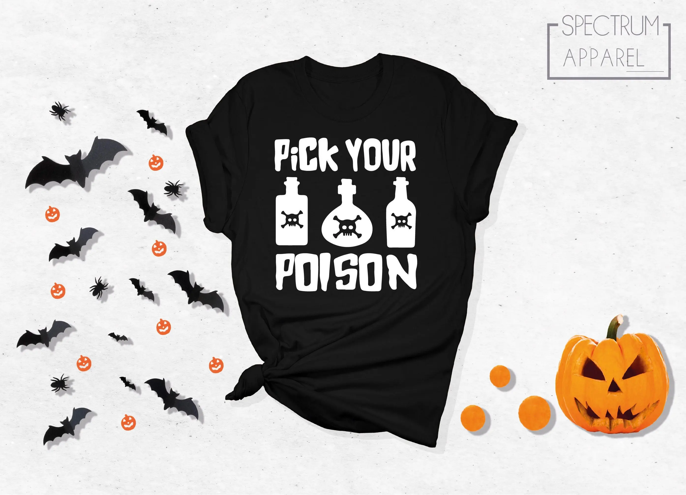 

Pick Your Poison T Shirt Halloween Party Funny Costume For Women