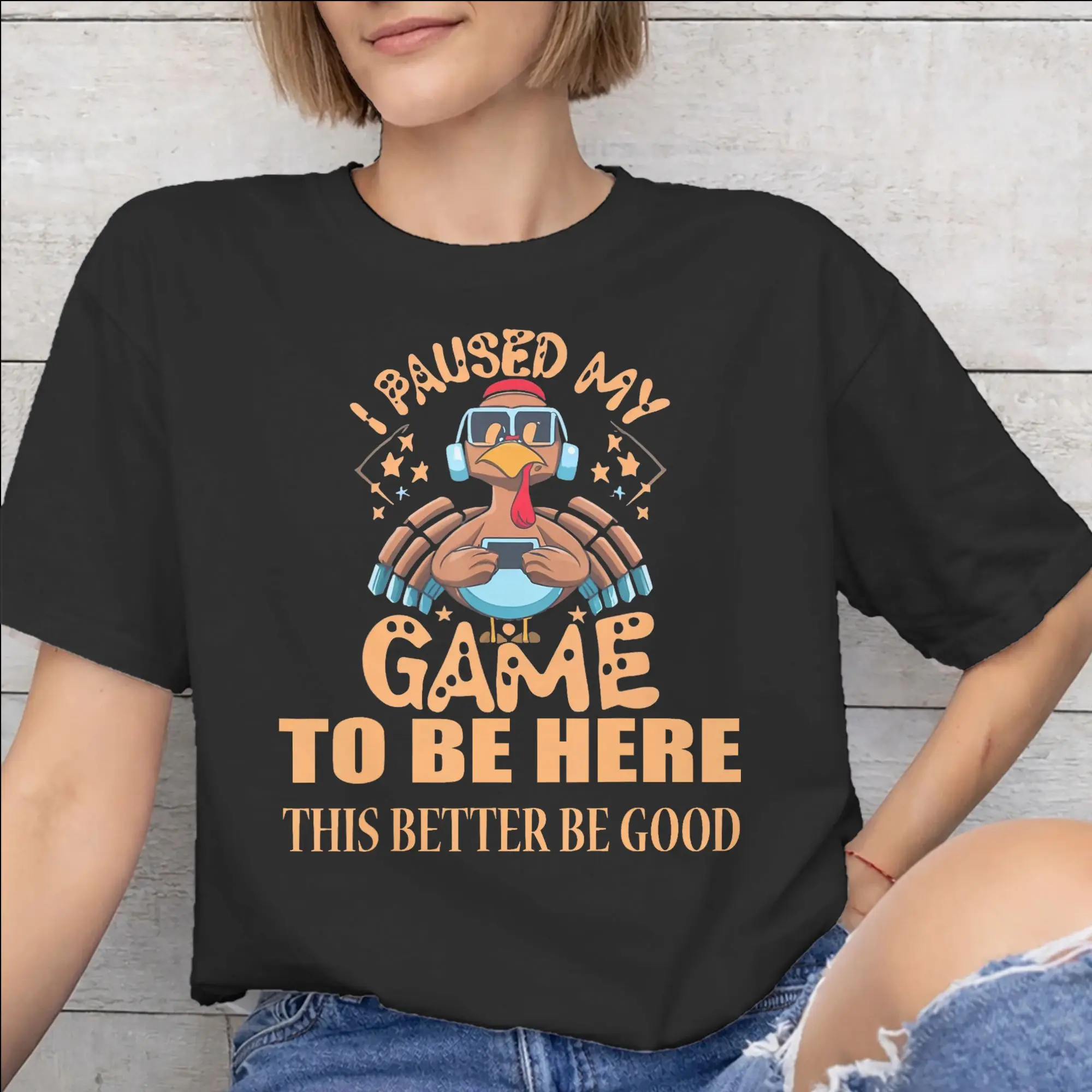 I Paused My Game To Be Here Tee Shirt for Men Women Printed T Shirts  100% Cotton Clothing