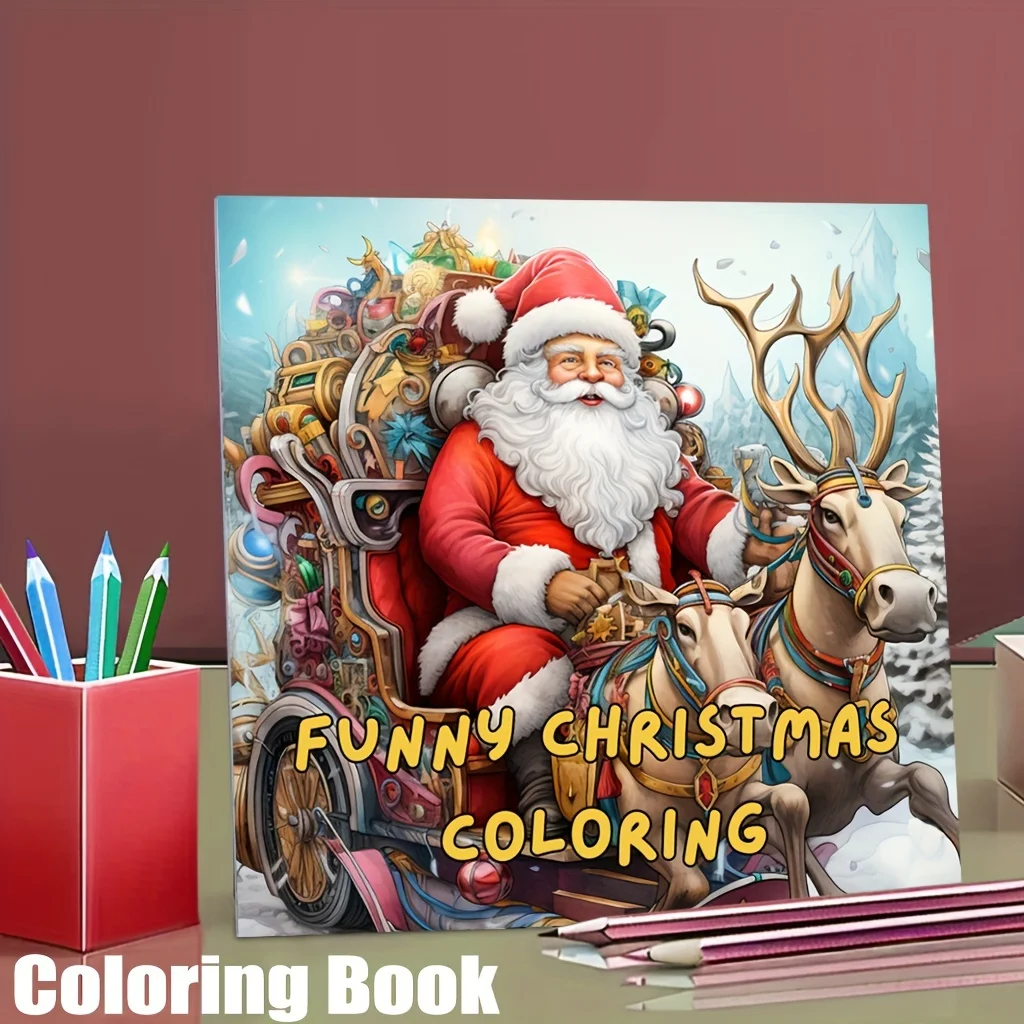28 Pages Funny Christmas Theme Coloring Book for Adult Stress Reduction | Colouring Book for Stress Relief and Mood Reduction