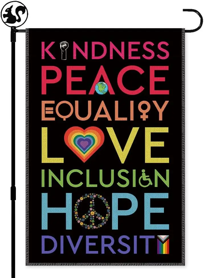 Kindness Peace Equality Love Inclusion Hope Diversity Pride Garden Flag, Double Sided Printing Farmhouse Outdoor Lawn Decor  WWP