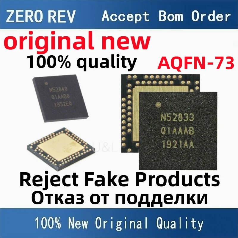 

100% New NRF52840-QIAA-R N52840 NRF52833-QIAA-R N52833 AQFN-73 QFN73 Brand new original chips ic