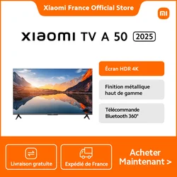 [Officiel] Xiaomi TV A 50 2025, Qualité d'image 4K ultra haute résolution, HDR10 Contraste exceptionnel, MEMC Pour des mouvements fluides pendant les scènes d'action rapides